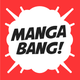 MANGA BANG! manga & webcomic