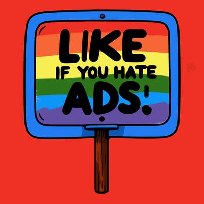 a sign that says like if you hate ads