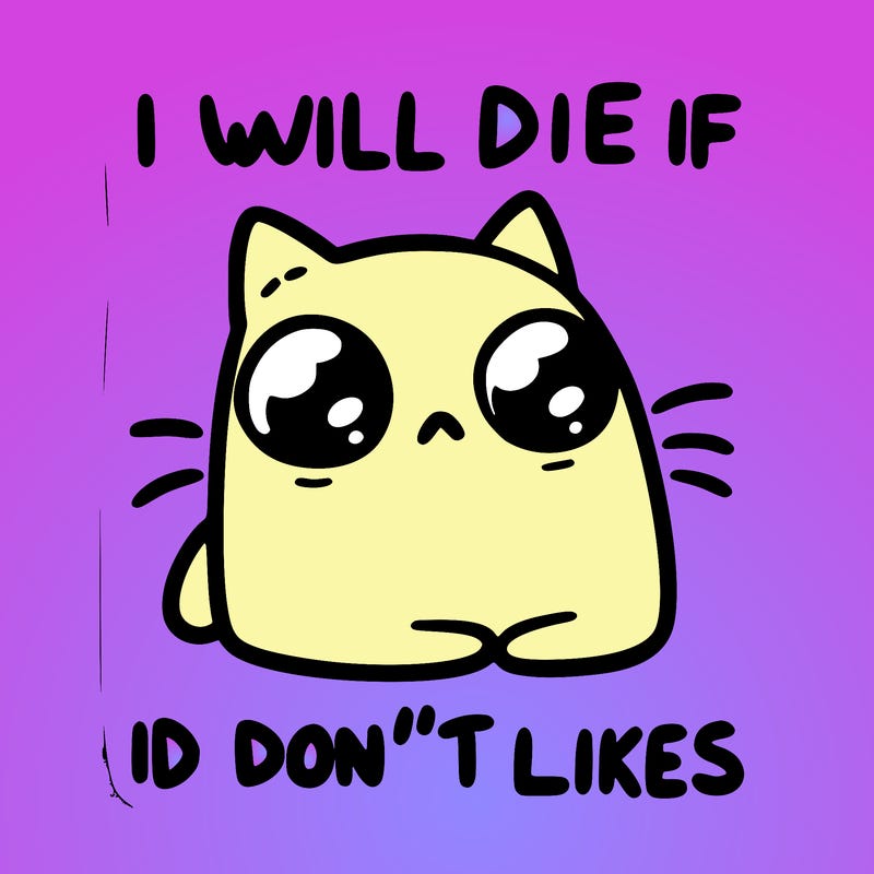 a cat that will die if we don’t get 10 likes