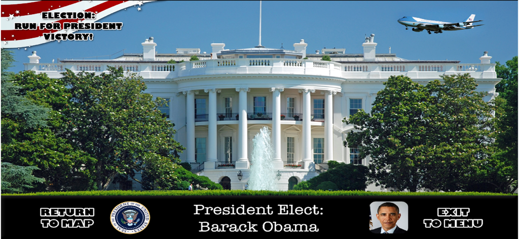 Election: Run for President - Victory screen for Barack Obama in the Election Run for President mobile game featuring the White House.