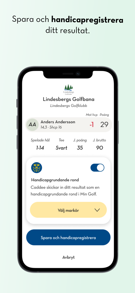 Caddee - Caddee mobile app interface for registering a golf handicap score after a round.