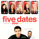 Five Dates