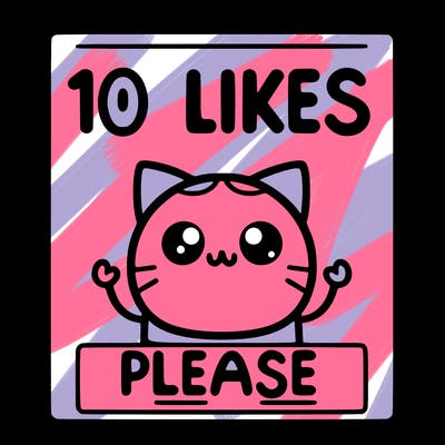 10 likes please