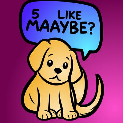 a puppy that says 5 like maybe