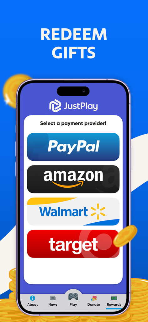 JustPlay app screen displaying options to redeem earned rewards through PayPal Amazon Walmart and Target