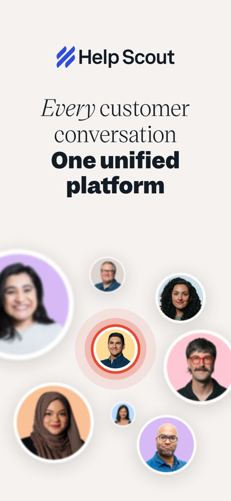 Help Scout - Help Scout mobile app screen displaying the text Every customer conversation One unified platform with diverse user profile photos