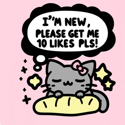 kitty taking a nap dream talking and saying "i'm new, please get me at least 10 likes pls!!"