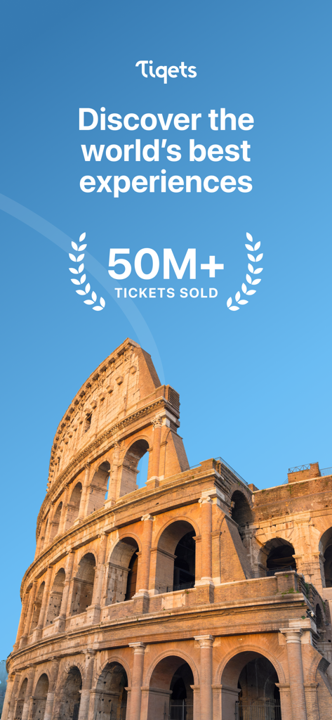 Tiqets - Museums & Attractions - Tiqets mobile app promotional screen featuring the Roman Colosseum and celebrating over 50 million tickets sold