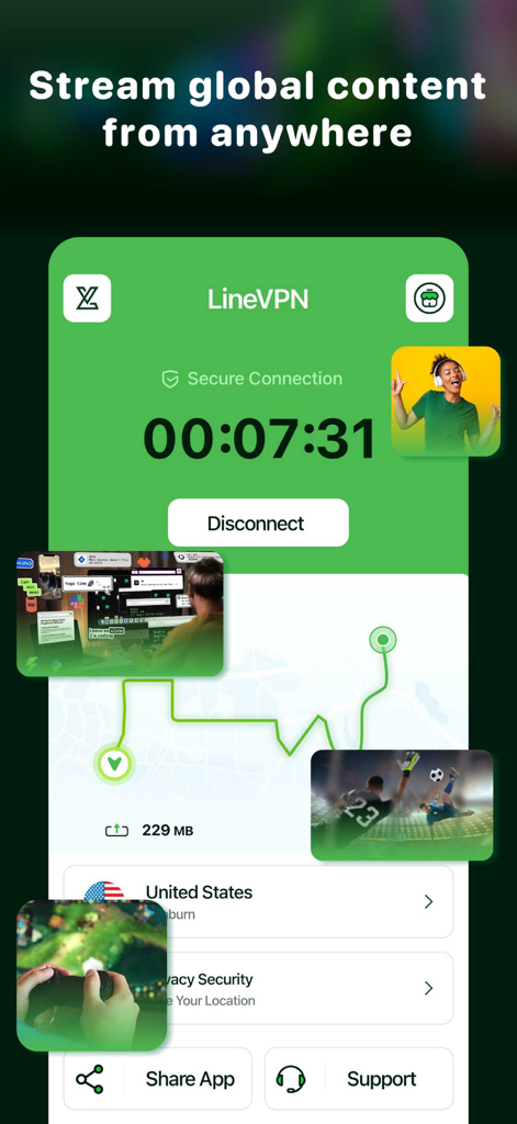 LineVPN: Fast Unlimited VPN - LineVPN iPhone app interface displaying a secure connection for streaming global content and gaming