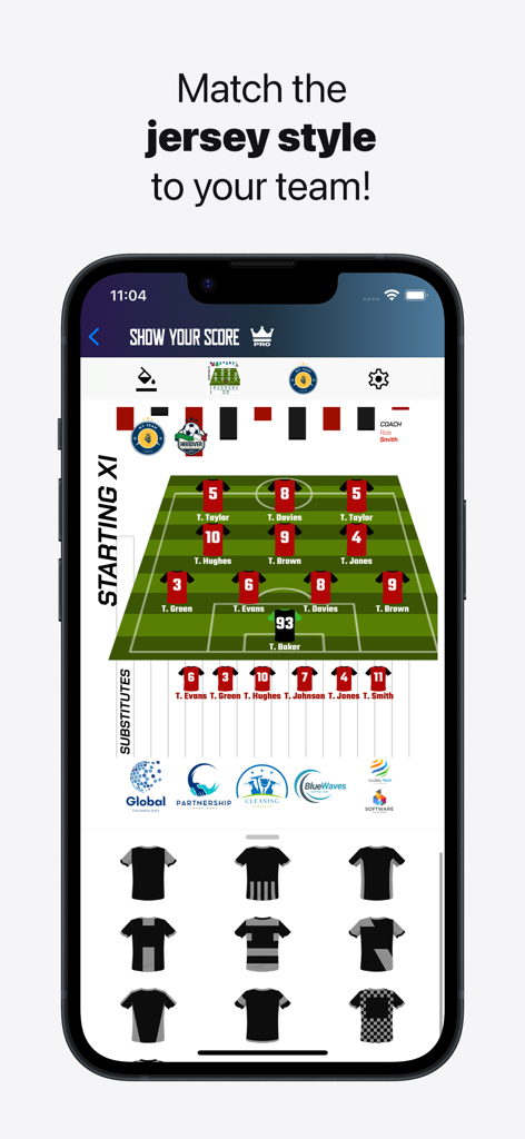 Show Your Score - スポンサーロゴ付きのカスタムサッカーユニフォームスタイルと先発イレブンを作成するためのモバイルアプリインターフェース