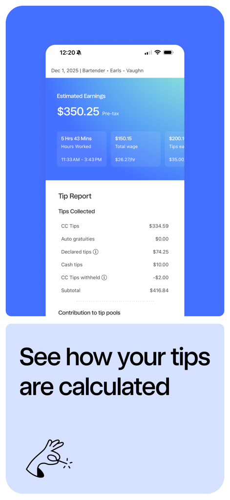 7shifts: Employee Scheduling - 7shifts의 예상 수입 요약과 레스토랑 직원을 위한 상세 팁 보고서 내역을 보여주는 7shifts 모바일 인터페이스.