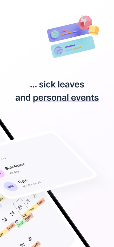 Shift Work Calendar & Schedule - Mobile app interface for tracking sick leaves and personal events on a shift schedule.