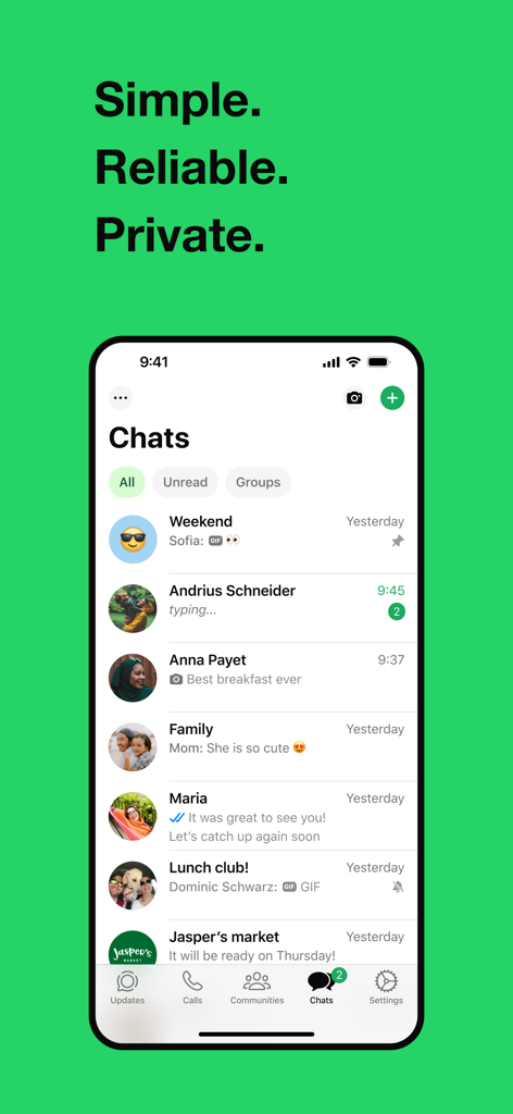 A mobile interface for WhatsApp Messenger showing a list of active chat conversations with the tagline Simple Reliable Private.