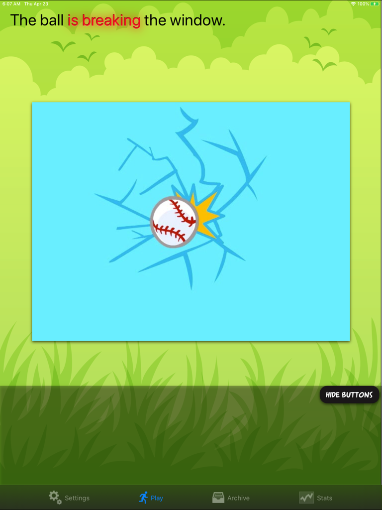TenseBuilder - TenseBuilder app screen showing a baseball breaking a window to teach present continuous tense