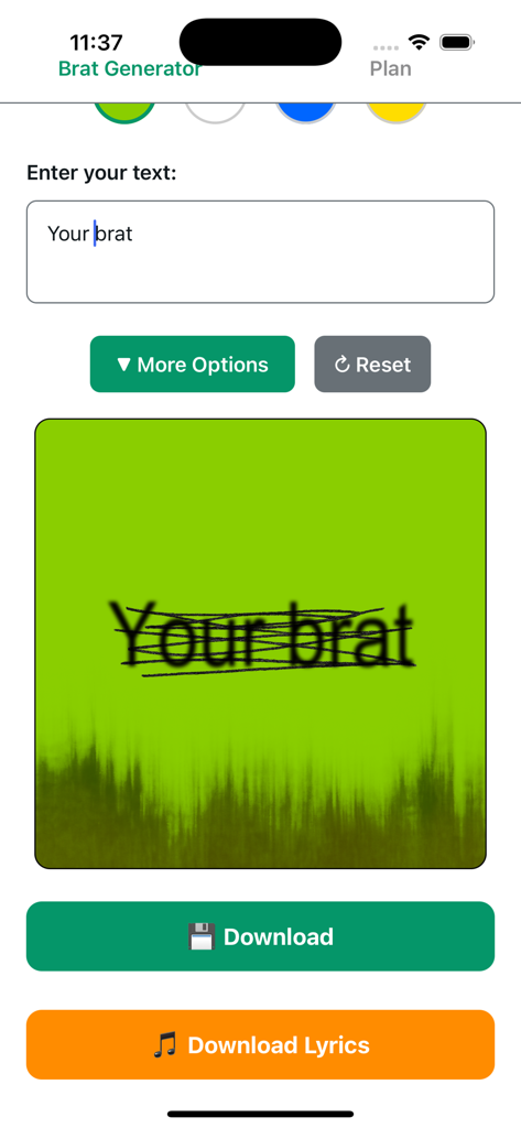 Custom text preview on a neon green background in the Brat Generator app.