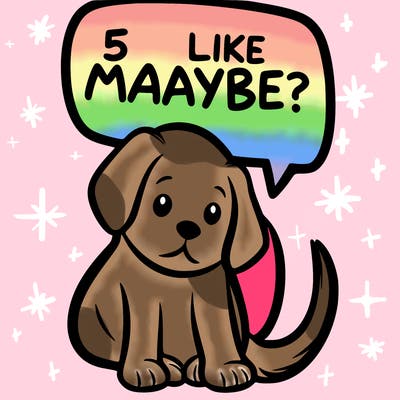 a puppy that says 5 like maybe