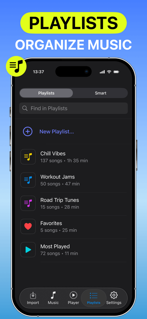 Anywhere Music Player app interface showing the playlists section with options to organize songs into custom categories like Chill Vibes and Workout Jams.