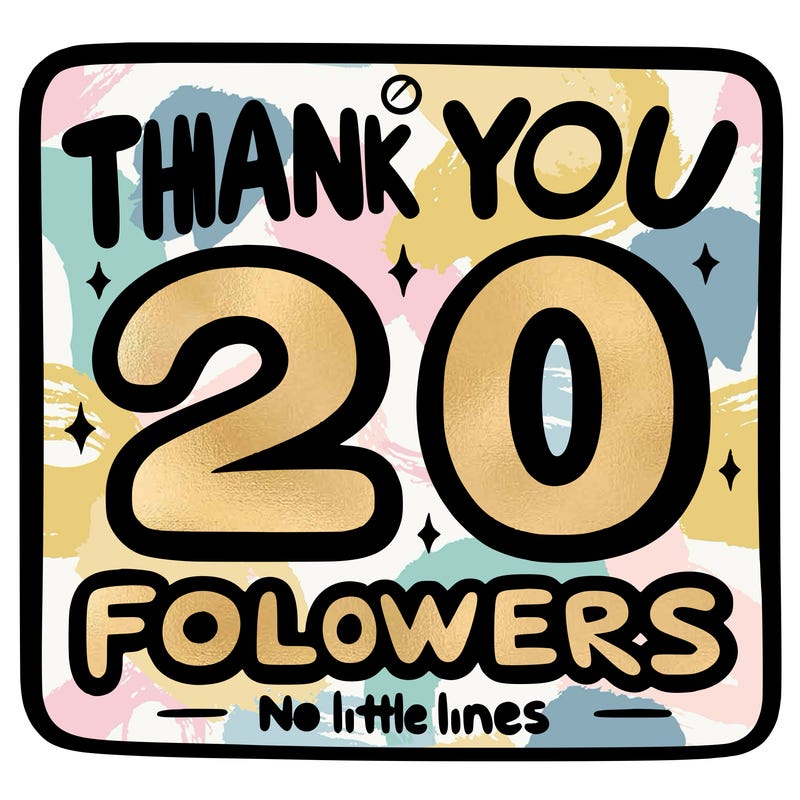 sign saying thank you for 20 followers