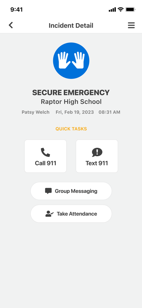 Raptor Alert - Raptor Alert mobile app interface showing incident details for a secure emergency at a high school with quick task buttons for calling or texting 911