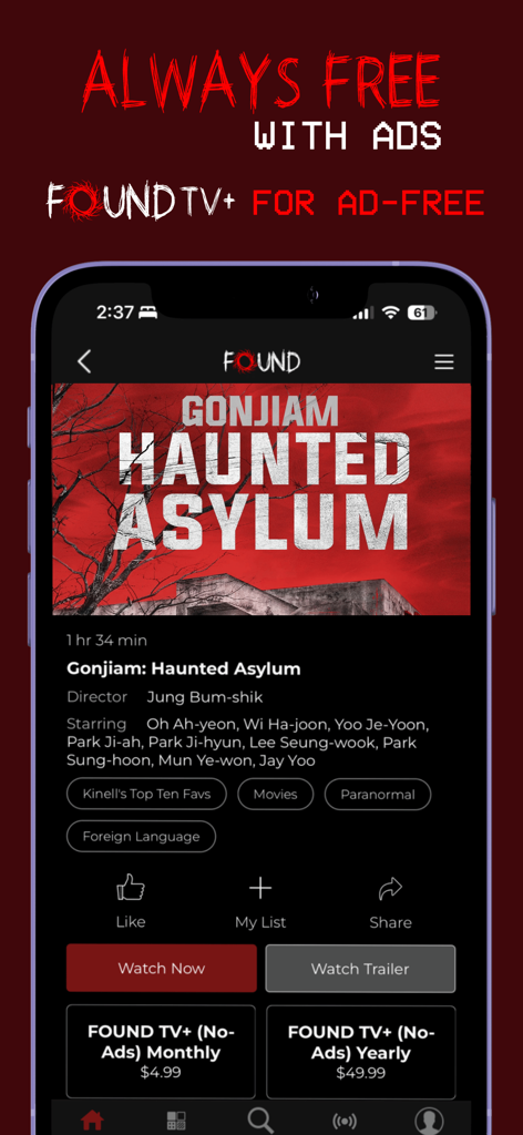 Aplicación FOUND TV mostrando detalles de la película Gonjiam Haunted Asylum y opciones de suscripción.