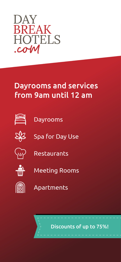 DayBreakHotels - Schermata promozionale dell'app DayBreakHotels che elenca servizi come camere giornaliere, spa, ristoranti e sale riunioni con uno sconto fino al 75%.