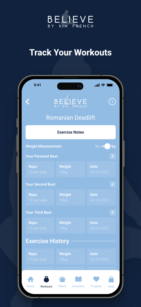 Interfaz de la aplicación Believe by Kim French que muestra el seguimiento de peso y repeticiones para un ejercicio de peso muerto rumano