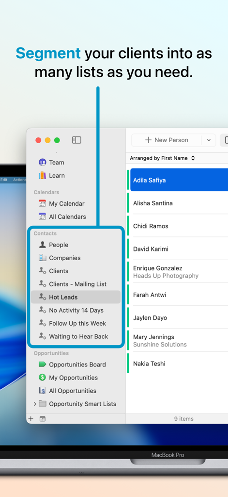 Daylite - Mail, Calendar, CRM - Daylite CRM interface on a Mac showing client segmentation into custom lists like Hot Leads and Follow Up