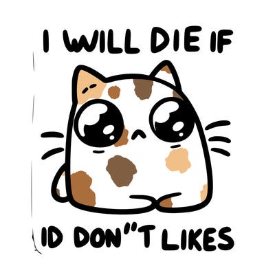 a cat that will die if we don’t get 10 likes