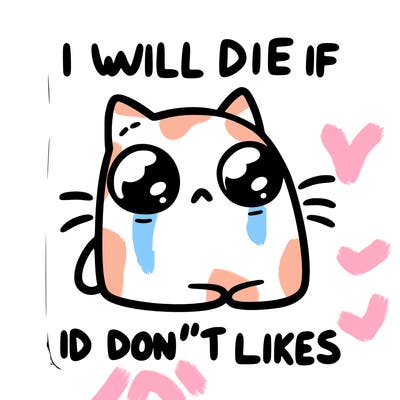 a cat that will die if we don’t get 10 likes