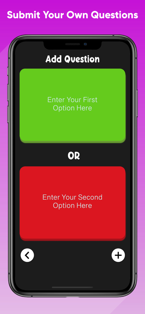 This Or That? - Questions Game - This Or Thatアプリのインターフェース。カスタムオプション2つで自分の質問を追加する方法が表示されている。