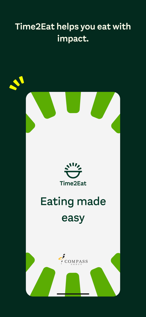 Time2Eat by Compass Digital - Time2Eat app welcome screen with the slogan Eating Made Easy