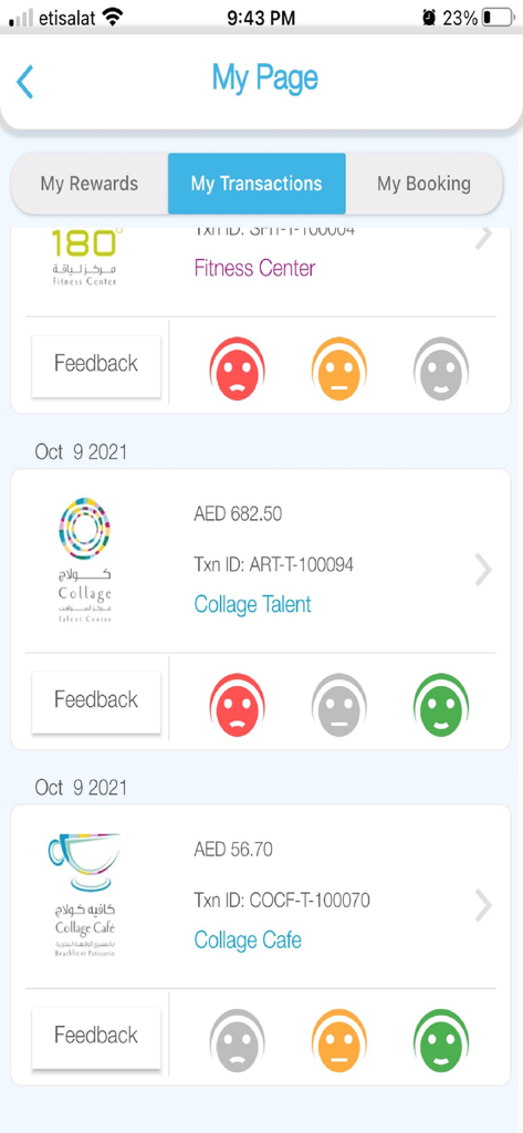 Sharjah Ladies Club - The My Transactions screen of the Sharjah Ladies Club app showing history for fitness, talent center, and cafe bookings with feedback buttons.