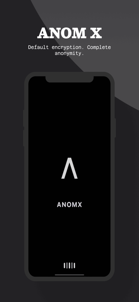 AnomX - AnomX app splash screen with encryption and anonymity tagline