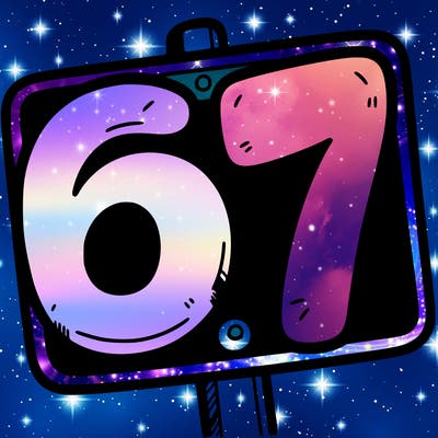 a sign that says 6 7