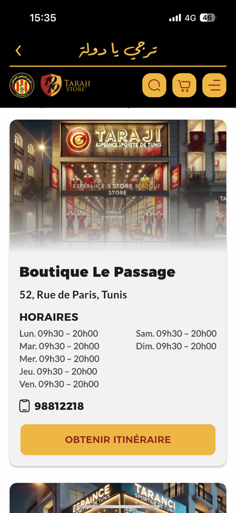 Localisation et horaires d'ouverture de la Boutique Taraji Le Passage à Tunis