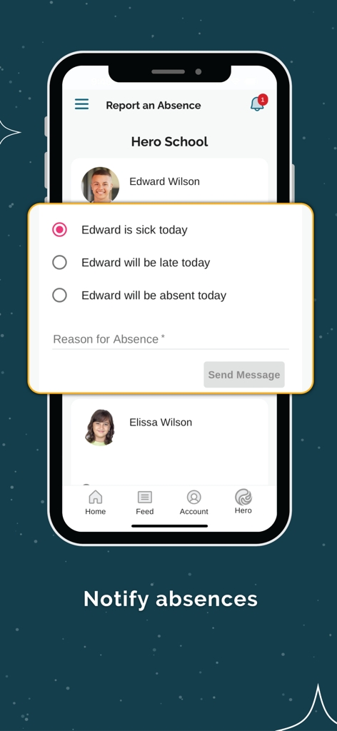 Hero by LINC-ED - Interface of the Hero app showing how parents can report a child as sick, late, or absent to their school.