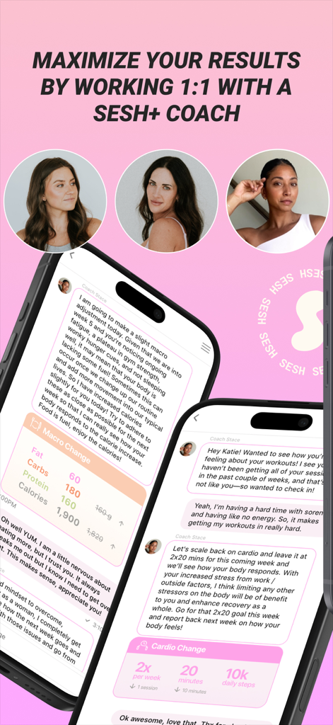 Sesh: Women Fitness & Workouts - Mobile app screens showing 1 on 1 fitness coaching chat for women with macro and cardio adjustment plans