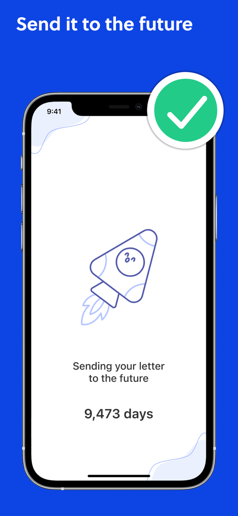 Écran de l'application FutureMe montrant une lettre en cours d'envoi 9473 jours dans le futur avec une icône de fusée.