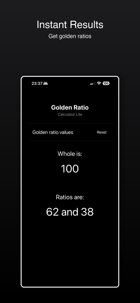 Screenshot of Golden Ratio Calculator Lite app showing a calculation where a whole value of 100 results in ratios of 62 and 38 on a dark interface.