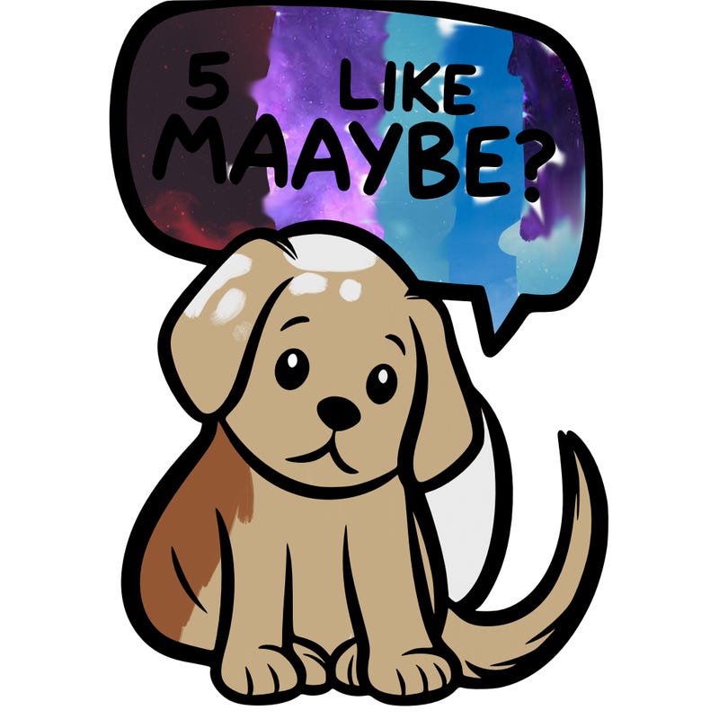 a puppy that says 5 like maybe