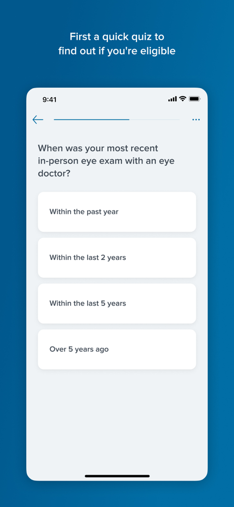 Eligibility quiz in the Warby Parker Virtual Vision Test app asking about last eye exam.