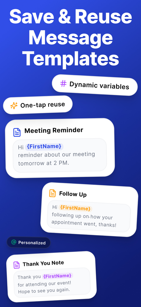 Quick Send: Mass Text Message - Interface showing customizable message templates with dynamic variables for personalized mass texting.