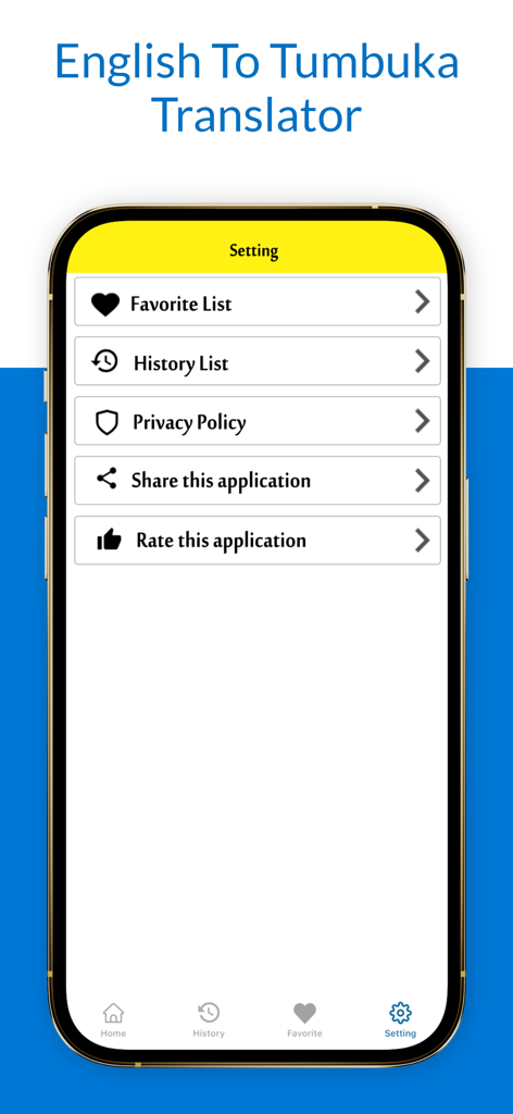 English To Tumbuka Translator - 英語からトゥンブカ語への翻訳モバイルアプリの設定画面。お気に入りリストや履歴リストなどのメニューオプションが表示されています。