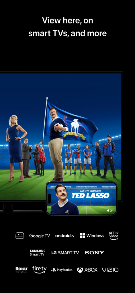 Apple TV - Apple TV app interface displayed on a smart TV and iPhone showing cross-platform compatibility with various device logos