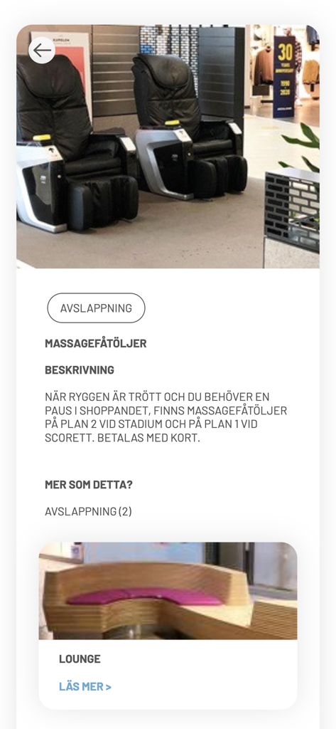 Kupolens Kundklubb - Bildschirm aus der Kupolens Kundklubb-App mit Informationen über Massagestühle und Loungebereiche im Einkaufszentrum