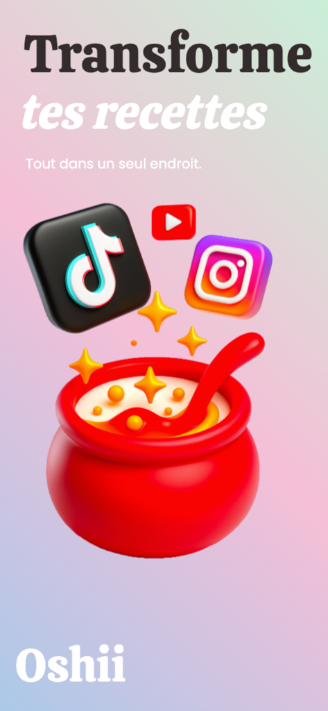 Oshii : Recettes des réseaux - Oshii app splash screen featuring a red cooking pot transforming TikTok Instagram and YouTube icons into recipes