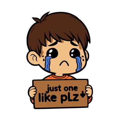 realistic crying boy with a sign saying just one like plz