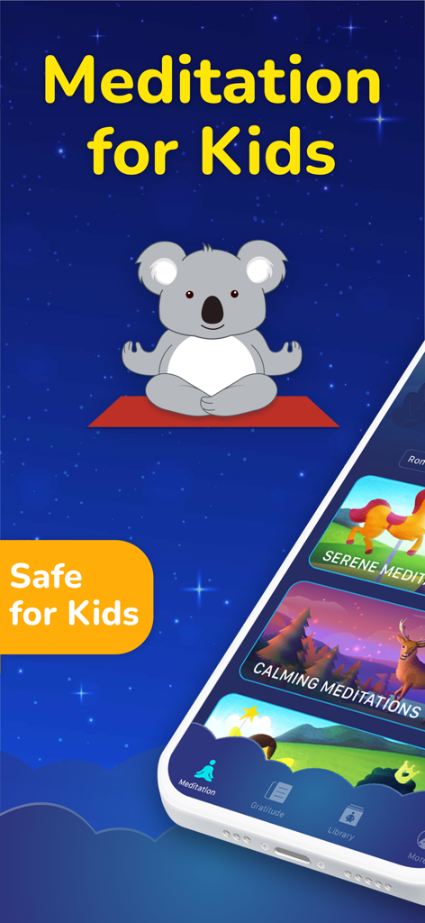 Meditation for Kids Sleep - Meditation for Kids app screen with a cute meditating koala on a starry night background and a Safe for Kids badge