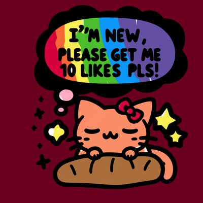 kitty taking a nap dream talking and saying "i'm new, please get me at least 10 likes pls!!"