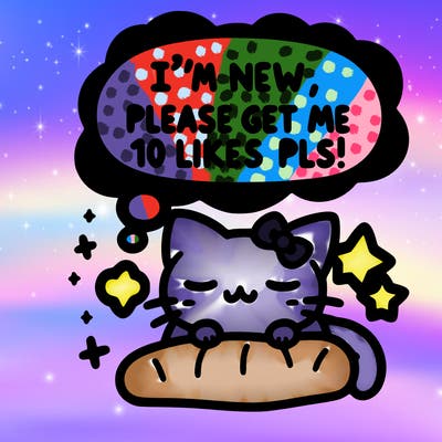 kitty taking a nap dream talking and saying "i'm new, please get me at least 10 likes pls!!"